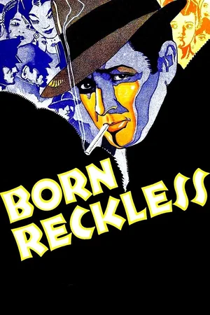 Affiche du film : Born reckless
