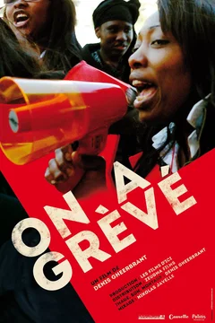 Affiche du film = On a grévé