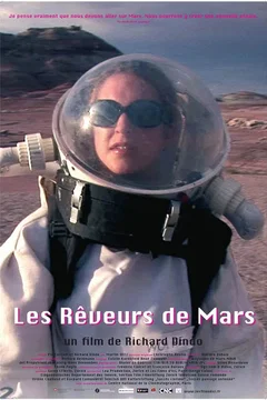 Affiche du film = Les Rêveurs de Mars