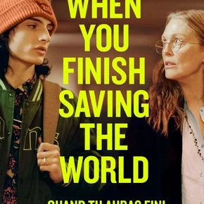 Photo du film : When You Finish Saving the World