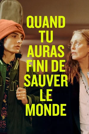Photo 5 du film : When You Finish Saving the World
