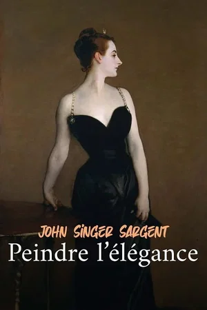 Affiche du film : John Singer Sargent: Mode & Glamour