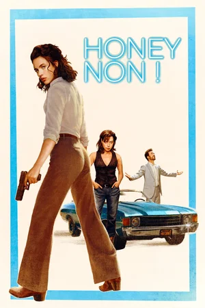 Photo du film : Honey Don't!