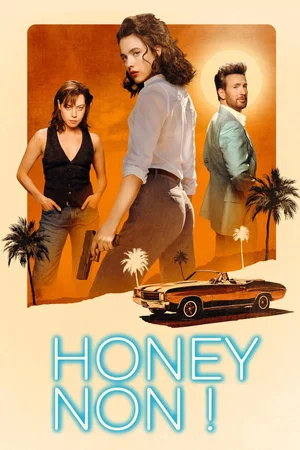 Photo du film : Honey Don't!