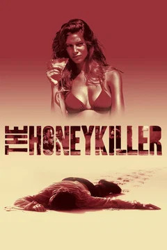 Affiche du film The Honey Killer