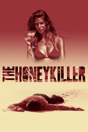 Affiche du film : The Honey Killer