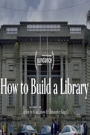 Photo 4 du film : How to Build a Library