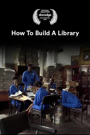 Photo 5 du film : How to Build a Library