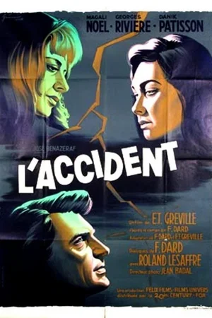 Affiche du film : L'accident