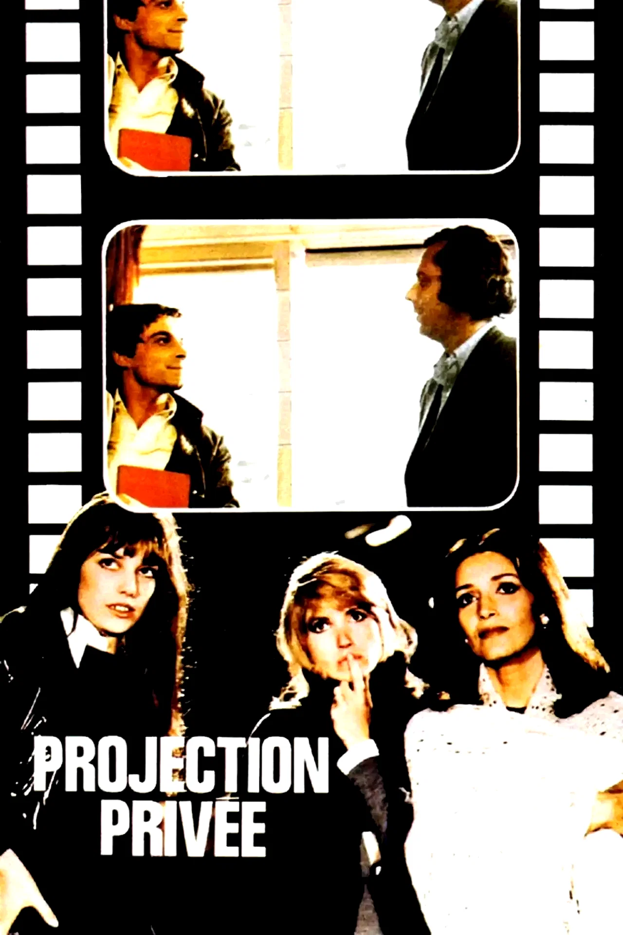 Affiche du film : Projection privee