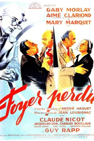 Affiche du film : Foyer perdu