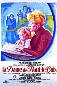 Affiche du film La dame de haut le bois