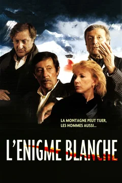 Affiche du film L'enigme blanche