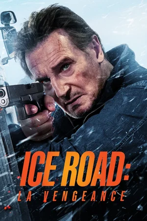 Affiche du film : Ice Road: Vengeance
