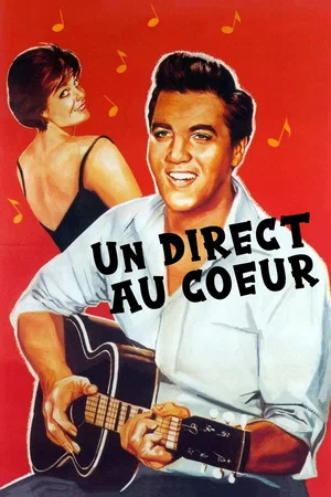 Affiche du film : Un direct au coeur
