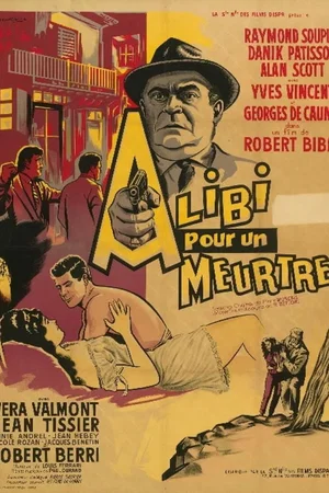 Affiche du film : Alibi pour un meurtre