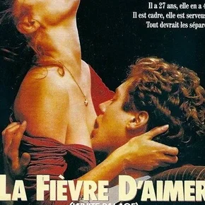 Photo du film : La fievre d'aimer