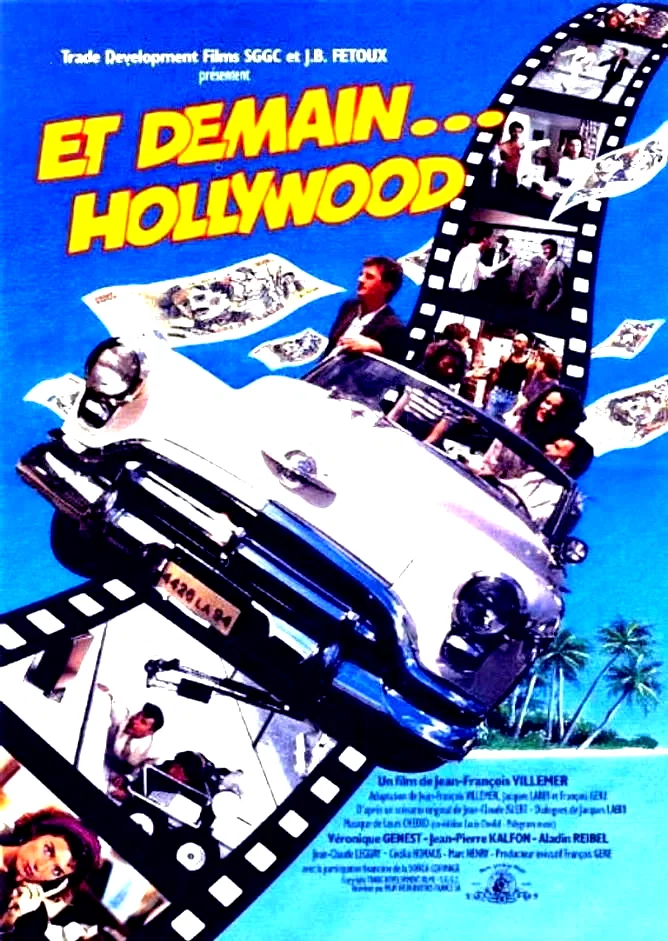 Affiche du film : Et demain hollywood