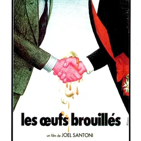 Photo du film : Les oeufs brouilles