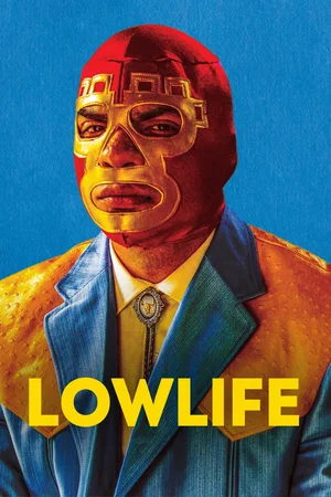 Affiche du film : Lowlife