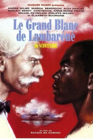 Photo du film : Le Grand Blanc de Lambaréné