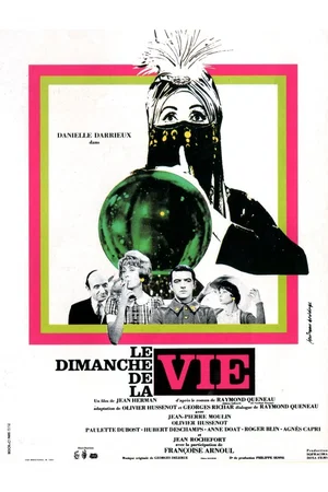 Affiche du film : Le dimanche de la vie