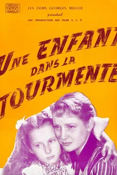 Affiche du film Une enfant dans la tourmente