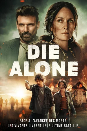 Affiche du film : Die Alone