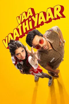 Affiche du film Vaa Vaathiyaar