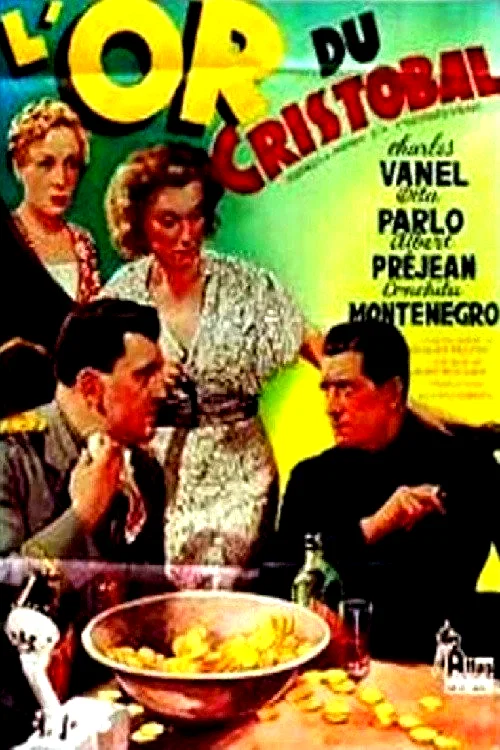 Photo 2 du film : L'or du cristobal