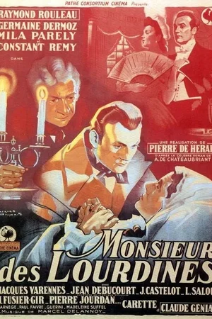 Affiche du film : Monsieur des lourdines