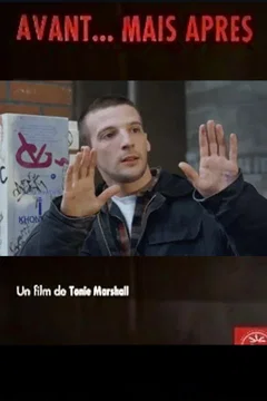 Affiche du film Avant mais apres