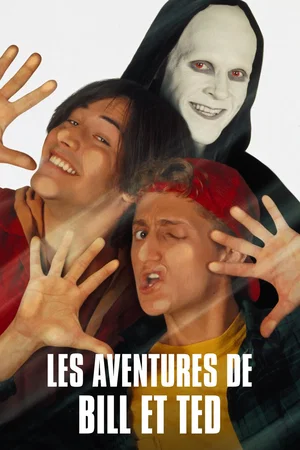 Affiche du film : Les aventures de bill et ted