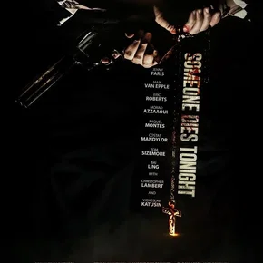 Photo du film : Someone Dies Tonight