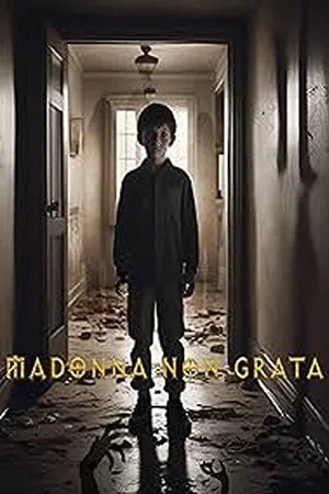 Affiche du film : Madonna Non Grata