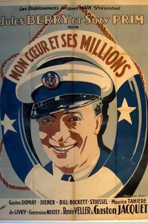 Affiche du film : Mon coeur et ses millions