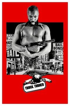 Affiche du film Truck Turner et cie
