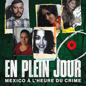 Photo du film : En plein jour : Mexico à l'heure du crime