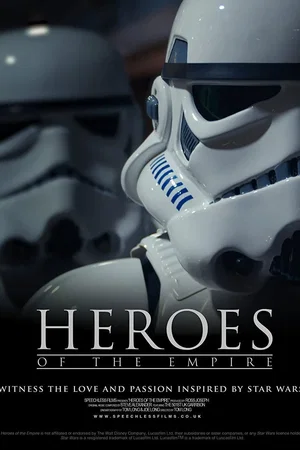 Affiche du film : Heroes of the Empire