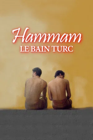 Photo du film : Hammam, le bain turc