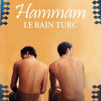 Miniature photo du film : Hammam, le bain turc