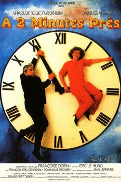 Affiche du film = A deux minutes près