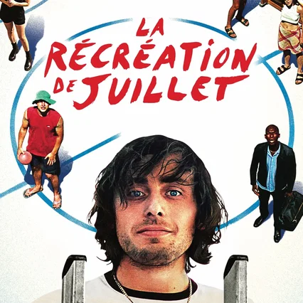 Miniature photo du film : La Récréation de Juillet