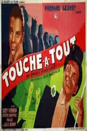 Affiche du film : Touche a tout