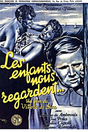 Affiche du film : Les enfants nous regardent