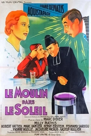 Affiche du film : Le moulin dans le soleil