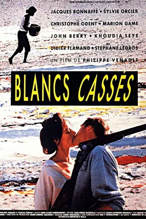 Affiche du film : Blancs casses