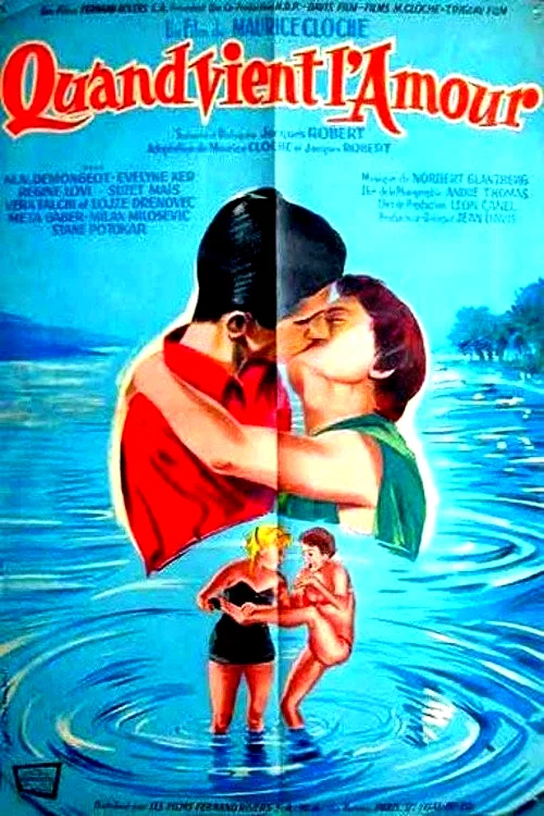 Affiche du film : Quand vient l'amour
