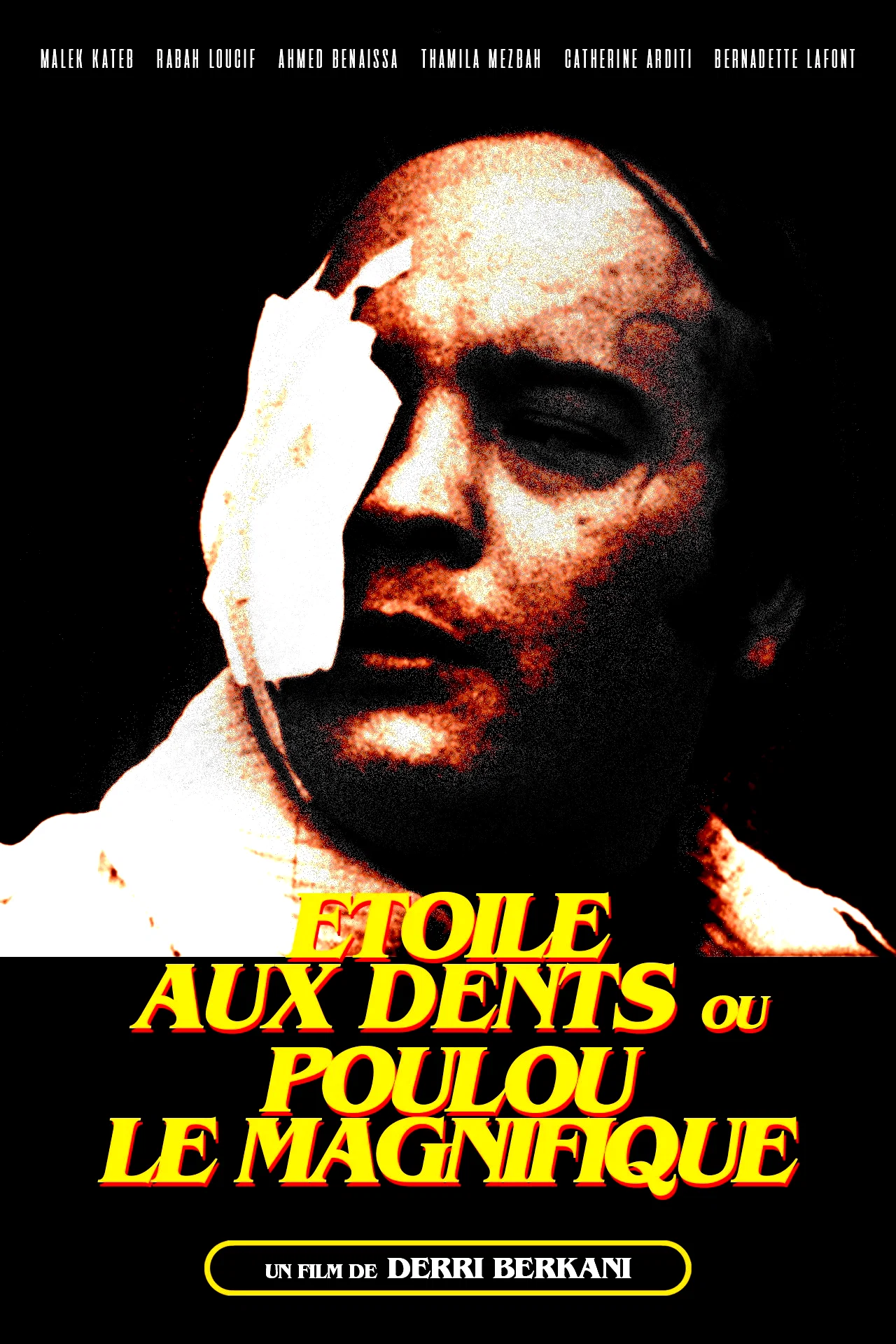 Affiche du film : Étoile aux dents ou Poulou le magnifique