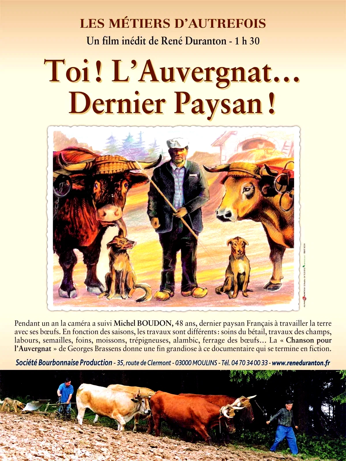 Affiche du film : Toi ! L'Auvergnat... dernier paysan